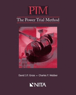 Ptm: The Power Trial Method - Gross, David J F
