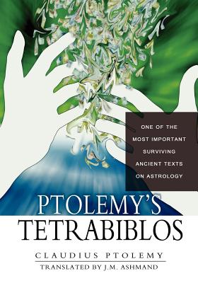Ptolemy's Tetrabiblos - Ashmand, J M (Translated by), and Ptolemy, Claudius