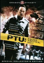 PTU: Police Tactical Unit