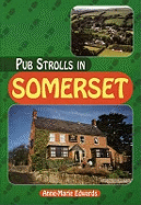 Pub Strolls in Somerset