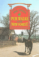 Pub Walks in the New Forest