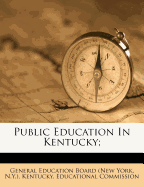 Public Education in Kentucky;