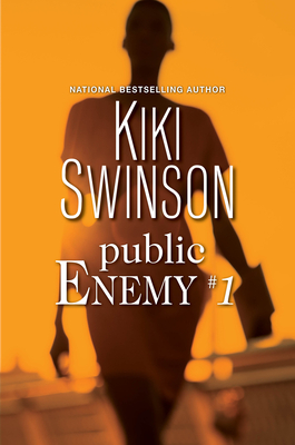 Public Enemy #1 - Swinson, Kiki