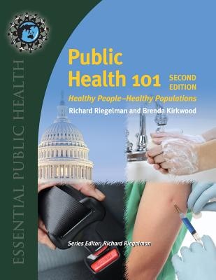 Public Health 101 - Riegelman