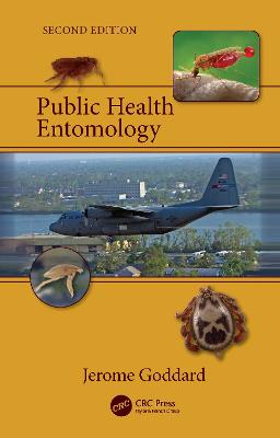 Public Health Entomology - Goddard, Jerome