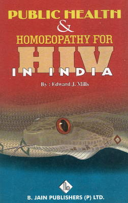 Public Health & Hemoeopathy for HIV in India - Mills, Edward