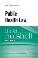 Public Health Law in a Nutshell