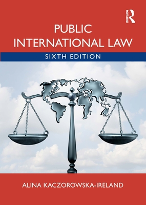 Public International Law - Kaczorowska-Ireland, Alina