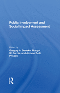 Public Involvement and Social Impact Assessment