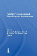 Public Involvement and Social Impact Assessment