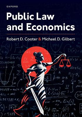 Public Law and Economics - Cooter, Robert, and Gilbert, Michael