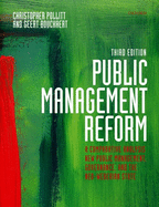 Public Management Reform: A Comparative Analysis: New Public Management, Governance, and the Neo-Weberian State