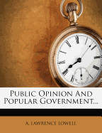 Public Opinion and Popular Government