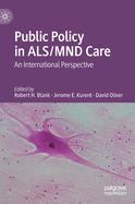 Public Policy in Als/Mnd Care: An International Perspective