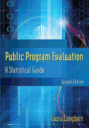 Public Program Evaluation: A Statistical Guide