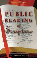 Public Reading of Scripture: A Handbook