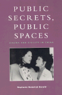 Public Secrets, Public Spaces: Cinema and Civility in China
