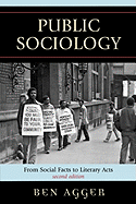 Public Sociology: From Social Facts to Literary Acts