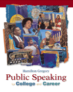 Public Speaking for College and Career with Speechmate CD-ROM 2.0 and Powerweb, Media Enhanced Edition