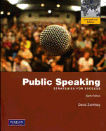 Public Speaking: Strategies for Success: International Edition