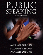 Public Speaking Value Package (Includes Myspeechlab Coursecompass with E-Book Student Access )