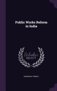 Public Works Reform in India