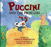 Puccini and the Prowlers