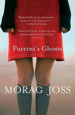 Puccini's Ghosts - Joss, Morag