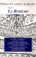 Puccini's La Boheme - Fisher, Burton D (Editor), and Puccini, Giacomo