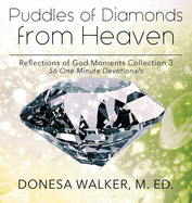 Puddles of Diamonds in Heaven