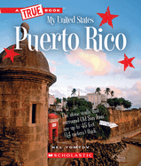 Puerto Rico (a True Book: My United States)