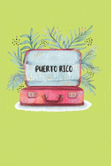Puerto Rico: Ruled Travel Diary Notebook or Journey Journal - Lined Trip Pocketbook for Men and Women with Lines