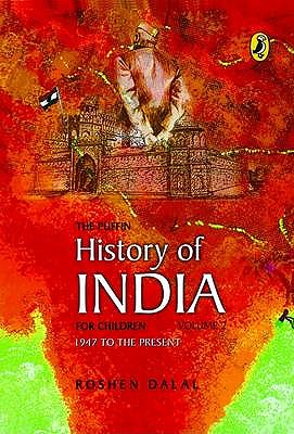 Puffin History Of India For Children: Volume 2 - Dalal, Roshen