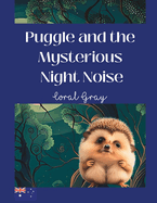 Puggle and the Mysterious Night Noise