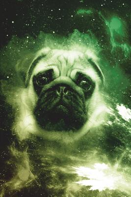 Pugs Journal (Vol 6): Trippy Space Pug Lined Composition Book/Diary/Notebook For Students, 6 x 9, 130 Pages, Alien Green - Books, Clementine Arches