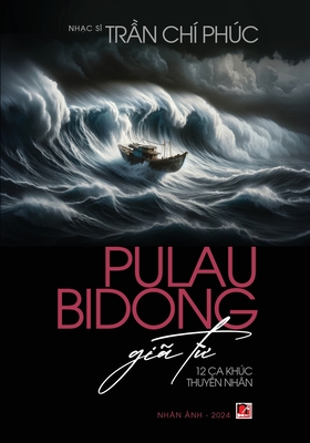 Pulau Bidong Gi? T - Tran, Chi Phuc