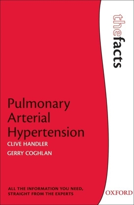 Pulmonary Arterial Hypertension - Handler, Clive, and Coghlan, Gerry