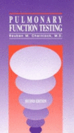 Pulmonary Function Testing - Cherniack, Reuben M