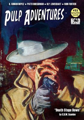 Pulp Adventures #21: Sherlock Holmes and the Secret Quarantine - Doyle, Arthur Conan, Sir, and Lovecraft, H P, and Petty, John E