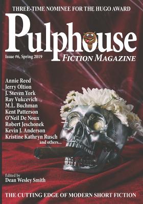 Pulphouse Fiction Magazine #6 - Patterson, Kent, and Anderson, Kevin J, and Reed, Annie