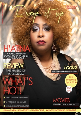 Pump it up Magazine: H'Atina - Award Winning Soul Singer Takes Us On Her Journey! - Boudjaoui, Anissa, and Sutton, Michael B (Contributions by), and Kaya, Carter (Contributions by)