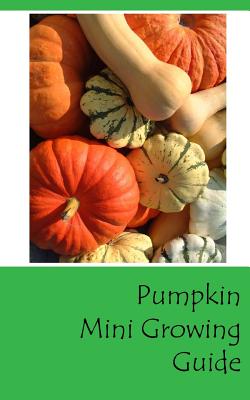 Pumpkin Mini Growing Guide - Blank Books, Lazaros'