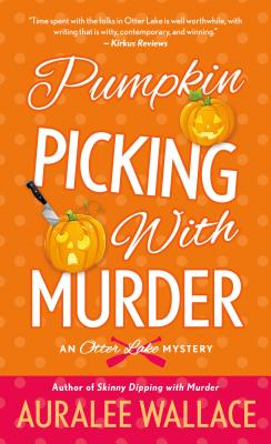 Pumpkin Picking with Murder - Wallace, Auralee