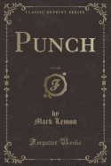 Punch, Vol. 102 (Classic Reprint)