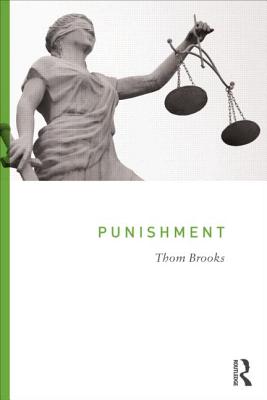 Punishment - Brooks, Thom, Professor