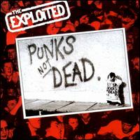 Punks Not Dead [Snapper 1998] - The Exploited