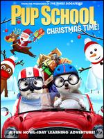 Pup School: Christmas - Tim Martin