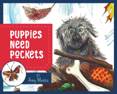 Puppies Need Pockets