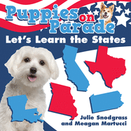 Puppies on Parade: Let's Learn the States