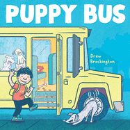 Puppy Bus: A Picture Book